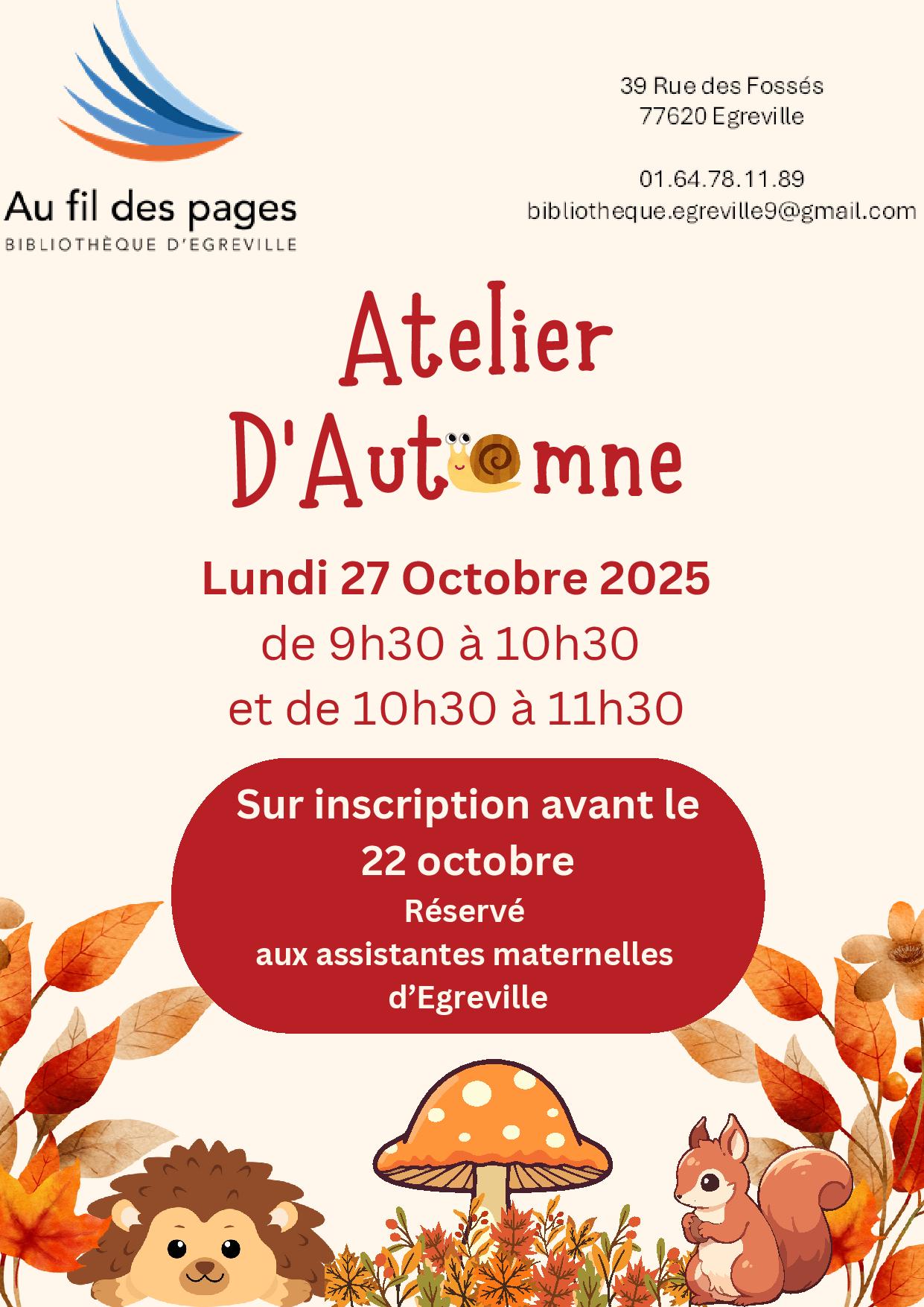Atelier d'Automne à la Bibliothèque (Réservé aux assistantes maternelles d'Egreville) et sur réservation