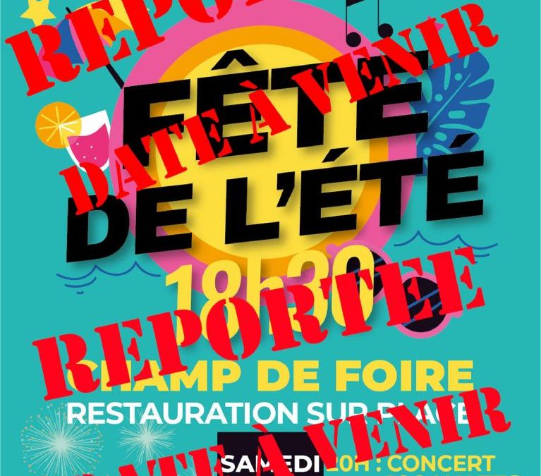 Fête de l’été REPORTÉE