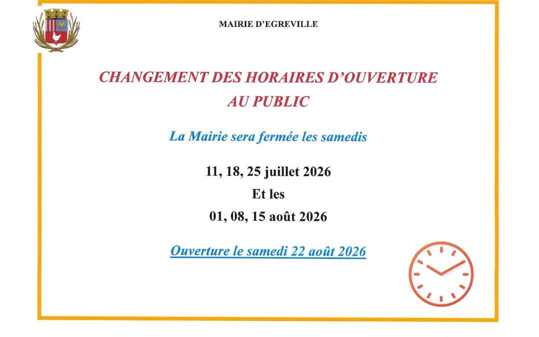 Accueil mairie : Modifications des horaires d’ouverture pour l’été